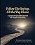 Follow The Sayings All The Way Home: A Scripture-Grounded Journal For People In Recovery