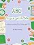 ABC Trace with Me: An alphabet workbook for children aged 3-5 (Learn with Me Series)