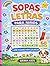Sopas de Letras para Niños: 60 Juegos Divertidos con Páginas para Colorear: Libro de Actividades Infantil | Juegos Educativos para Niños de 6 a 10 ... y Actividades para Niños) (Spanish Edition)
