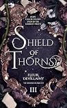 Shield of Thorns:...