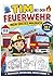 Tim bei der Feuerwehr – Malbuch für Kinder ab 3 Jahren: Einfache Ausmalbilder mit Feuerwehr, Fahrzeugen und spannenden Einsätzen (Tim entdeckt die Welt) (German Edition)