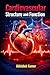 Cardiovascular Structure and Function: Principles of Cardiac Anatomy, Physiology, and Circulatory Dynamics