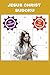 JESUS CHRIST SUDOKU: A Christian Faith based,Brain Games Book for Focus and Inner Peace. Specially made for our Lord, the Divine Son of God Holy ... 110 pages 50+ Puzzles with solutions included