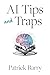 AI Tips and Traps