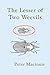 The Lesser of Two Weevils