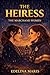 The Heiress by Edelina Maris