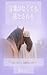 Where Words Are Not Needed: With Horses the Heart Finds Balance (Japanese Edition)