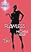 Flawless (The It Girls, #2)