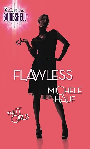 Flawless (The It Girls, #2)