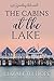 The Cabins at the Lake (A Ponderay Lake Novel Book 2)