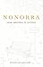 Nonorra: Amar mientras te olvidan (Spanish Edition)