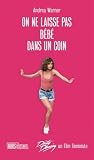 On ne laisse pas ...