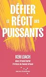 Défier le récit des puissants
