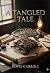 A Tangled Tale: by Lewis Ca...