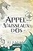 L'Appel des vaisseaux d'os