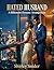 Hated Husband: A Billionaire Dynasty Arrangement