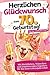 Herzlichen Glückwunsch zum 70. Geburtstag: Ein besonderes Geschenk für eine fabelhafte Frau – voller Humor, Herz und Lebensfreude I Mit Rückblicken, ... für das neue Lebensjahrzehnt (German Edition)