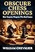 Obscure Chess Openings: How Surprise Weapons Win Real Games