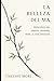 La belleza del Ma: Principios del diseño japonés para la vida cotidiana (Spanish Edition)