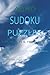 ADHD Puzzle Book for Adults & Teens Vol. 3: Calming Sudoku, Brain Games & Focus Exercises to Reduce Anxiety, Improve Concentration and Relax the Mind (The ADHD Focus & Calm Collection)