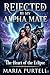 Rejected by my Alpha Mate: The Heart of the Eclipse