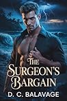 The Surgeon's Bargain by D. C. Balavage
