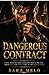 The Dangerous Contract