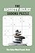 Anxiety-Relief Sudoku Puzzle Book: Sudoku with easy to solve puzzles to help provide Anxiety-Relief, Digital and Screen detox, Mindfulness and More | ... - Gift for vacations, holidays and Free Times