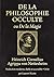 La Philosophie Occulte ou De la Magie: Édition intégrale · Trois livres (Occultisme & les Sagesses du Monde) (French Edition)