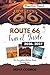 ROUTE 66 TRAVEL GUIDE 2026 – 2027: The Complete Mother Road Companion (Destination Digest)