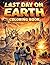Last Day on Earth Coloring Book: Apocalyptic Disaster Coloring Pages for Teens and Adults | End of the World Scenes (The Ultimate Teen & Adult Coloring Series)