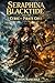 Seraphina Blacktide and the...