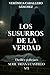 Los susurros de la verdad: Thriller policíaco. Serie Triana Castillo Nº3 (Spanish Edition)