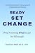 Ready Set Change: Why Knowi...