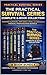 The Practical Survival Series: Complete 6 book collection