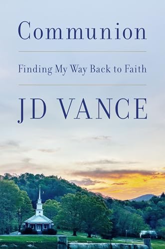 Communion: Finding My Way Back to Faith (Hardcover)