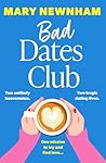 Bad Dates Club: A...