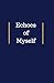 Echoes of Myself: The Quiet Search of Who I Am: A Reflective Journal for Emotional Healing