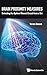 Brain Proximity Measures: Selecting the Optimal Neural Circuit from a Set