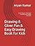 Drawing & Glow: Fun & Easy Drawing Book for Kids: Learn Shapes, Coloring & Creativity with Simple Exercises