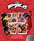 Miraculous : le Livre de re...