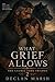 What Grief Allows (The Laurel Fork Trilogy Book 2)