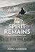 The Spirit Remains (Our Unb...