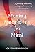 Moving Mountains for Mimi: A journey of heartbreak, healing and unwavering determination