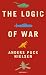 The Logic of War