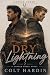 Dry Lightning (Copper Creek...