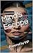 Mind's Escape (Motivational...