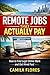 Remote Jobs That Actually Pay (2026): How to Find Legit Online Work and Get Hired Fast