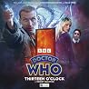 Doctor Who: Thirteen O’Clock