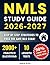 NMLS Study Guide: Proven System with Over 2,000 Realistic Questions, 10 Full-Length Practice Tests, and Step-by-Step Strategies to Pass the SAFE MLO Exam on Your First Try